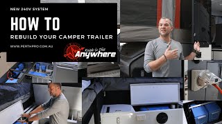 How To - Rebuild Your Offgrid Camper Trailer