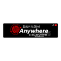 Ready to Drive Anywhere Vinyl Bumper Sticker